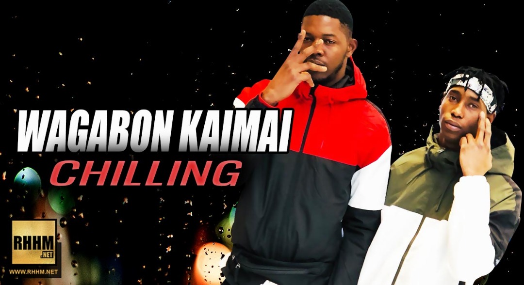 WAGABON KAIMAI - CHILLING (2019)