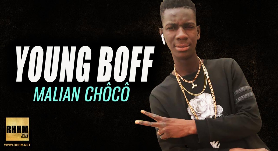 YOUNG BOFF - MALIAN CHÔCÔ (2019)