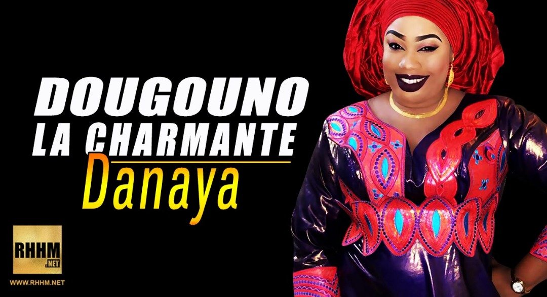 DOUGOUNO LA CHARMANTE - DANAYA (2019)