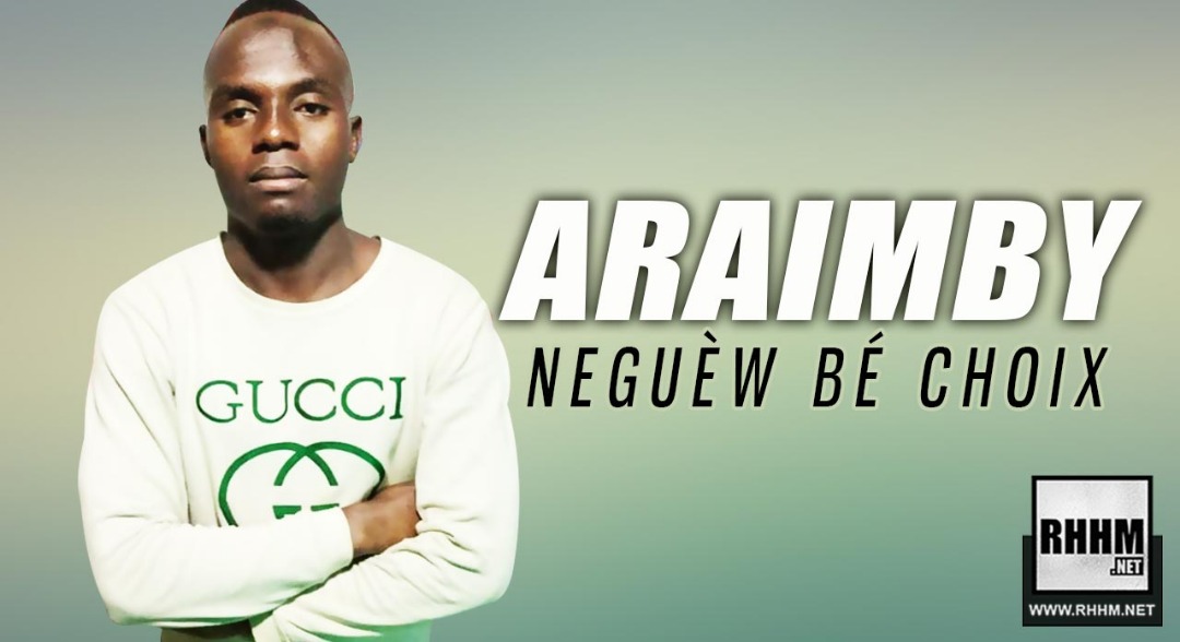 ARAIMBY - NEGUÈW BÉ CHOIX (2019)