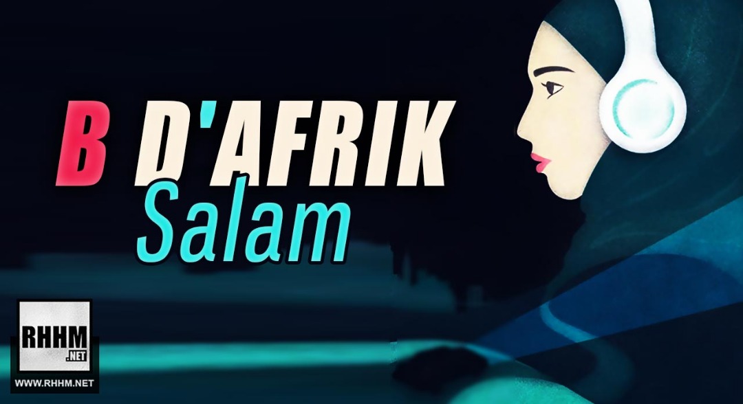 B D'AFRIK - SALAM (2019)