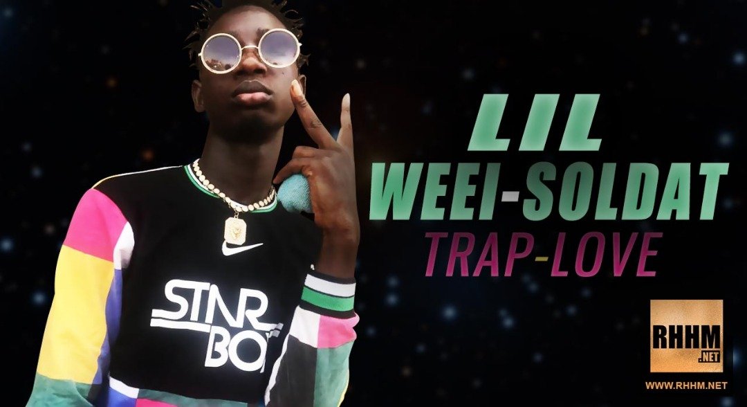 LIL WEEI-SOLDAT - TRAP-LOVE (2019)