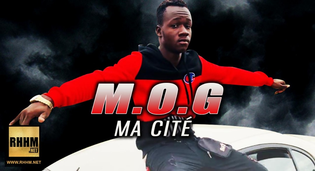 M.O.G - MA CITÉ (2019)
