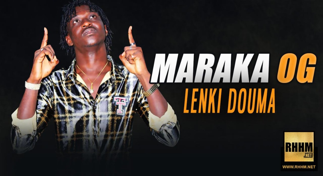 MARAKA OG - LENKI DOUMA (2019)