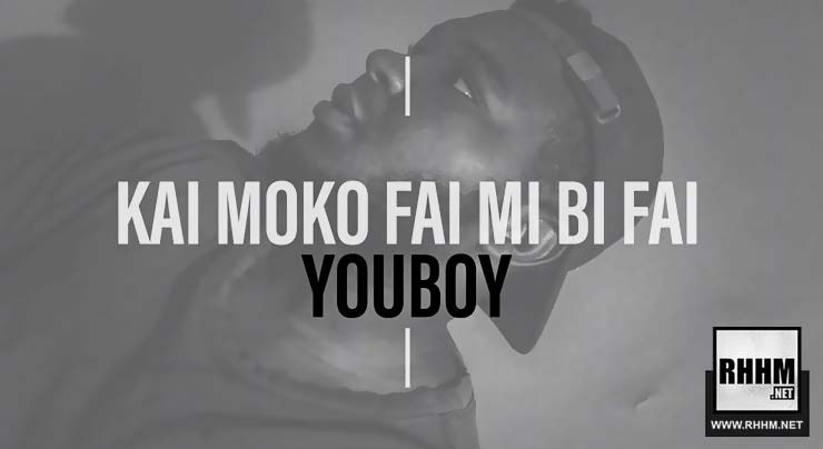YOUBOY - KAI MOKO FAI MI BI FAI (2019)