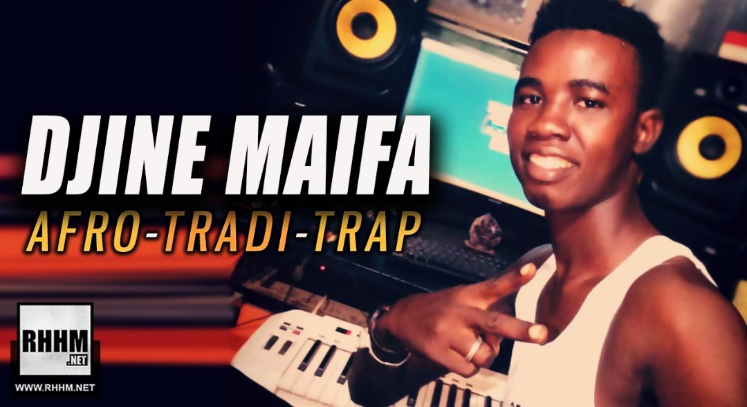 DJINE MAIFA - AFRO-TRADI-TRAP (INSTRUMENTALE) (2019)