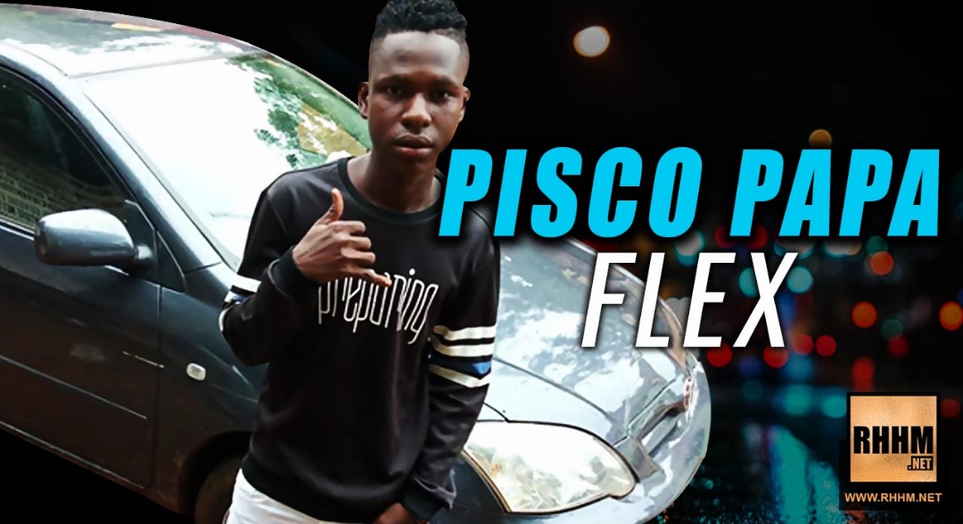 PISCO PAPA - FLEX (2019)