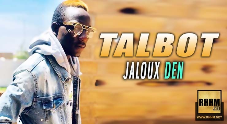 TALBOT - JALOUX DEN (2019)