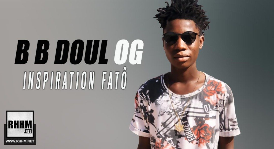 B B DOUL OG - INSPIRATION FATÔ (2019)