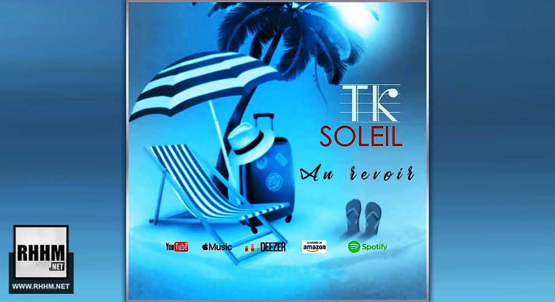 TK SOLEIL - AU REVOIR (2019)
