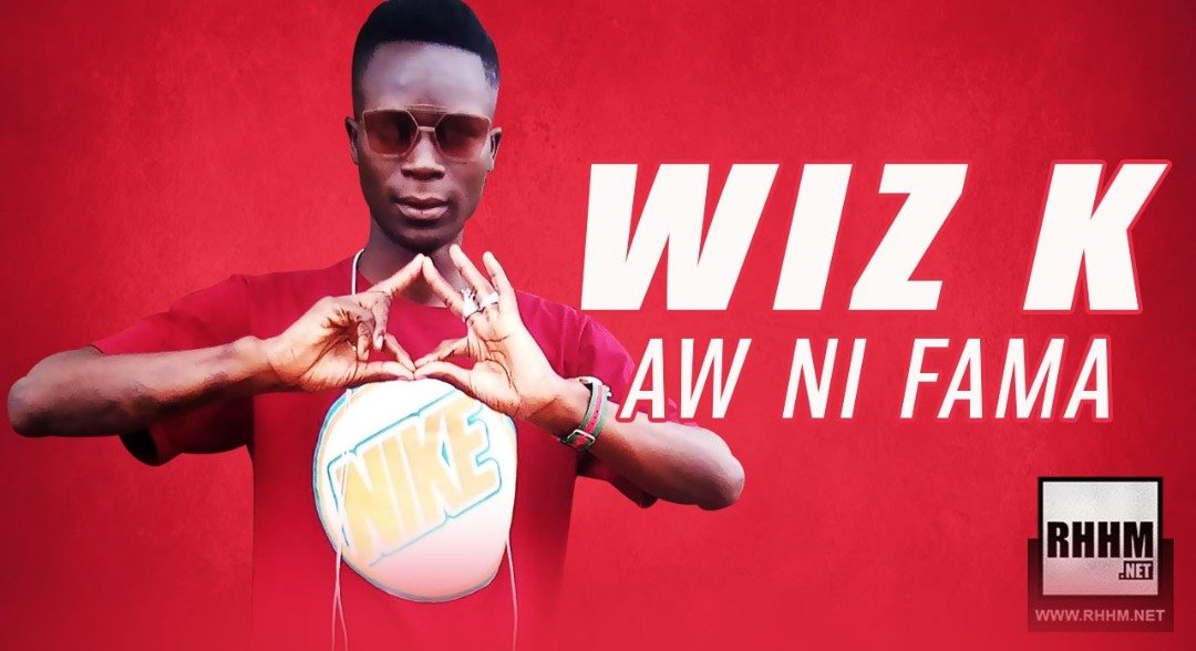 WIZ K - AW NI FAMA (2019)