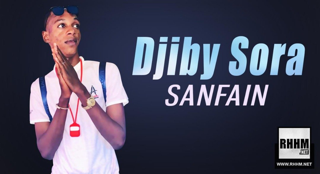 DJIIBY SORA - SANFAIN (2019)