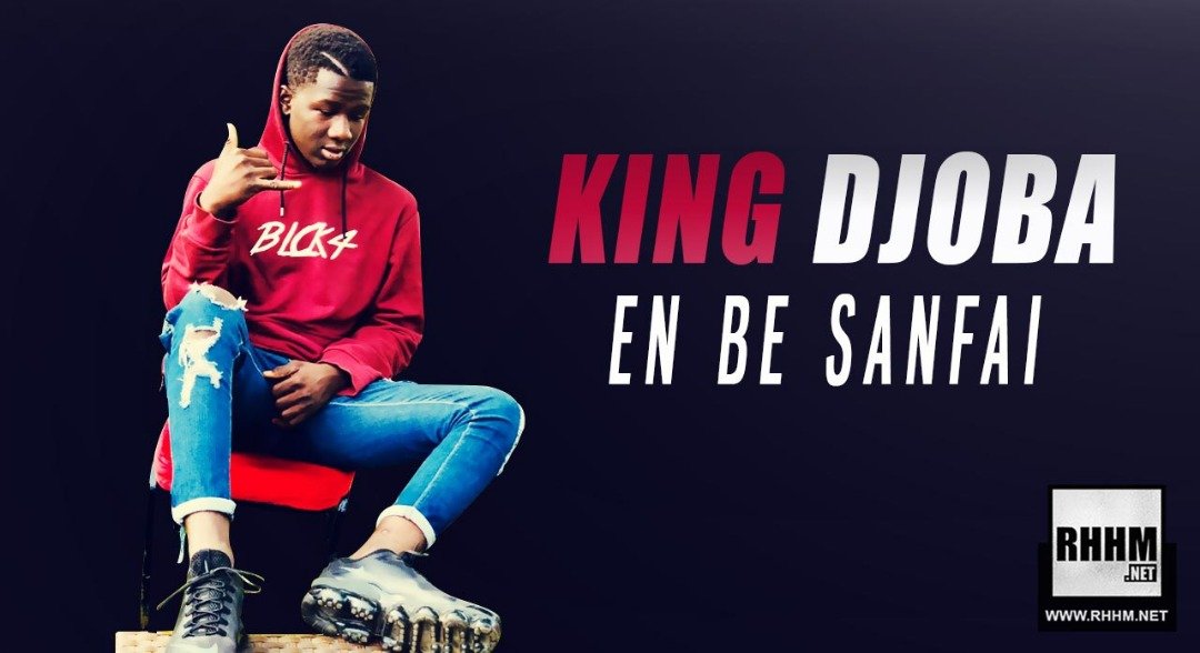 KING DJOBA - EN BE SANFAI (2019)