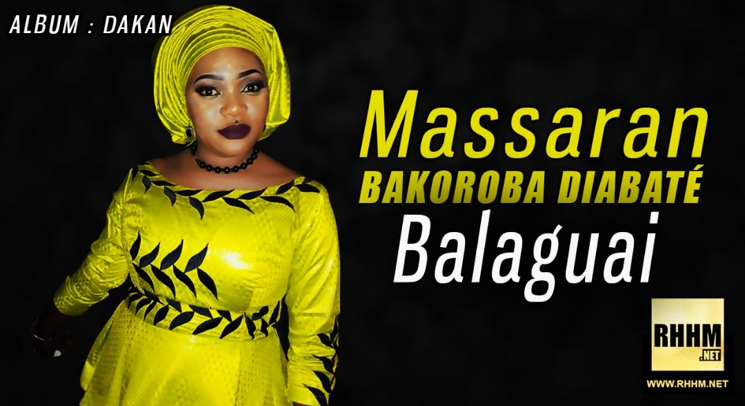 MASSARAN BAKOROBA DIABATÉ - BALAGUAI (2019)