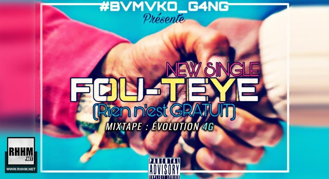 BAMAKO G4NG - FOU TEYE (2019)