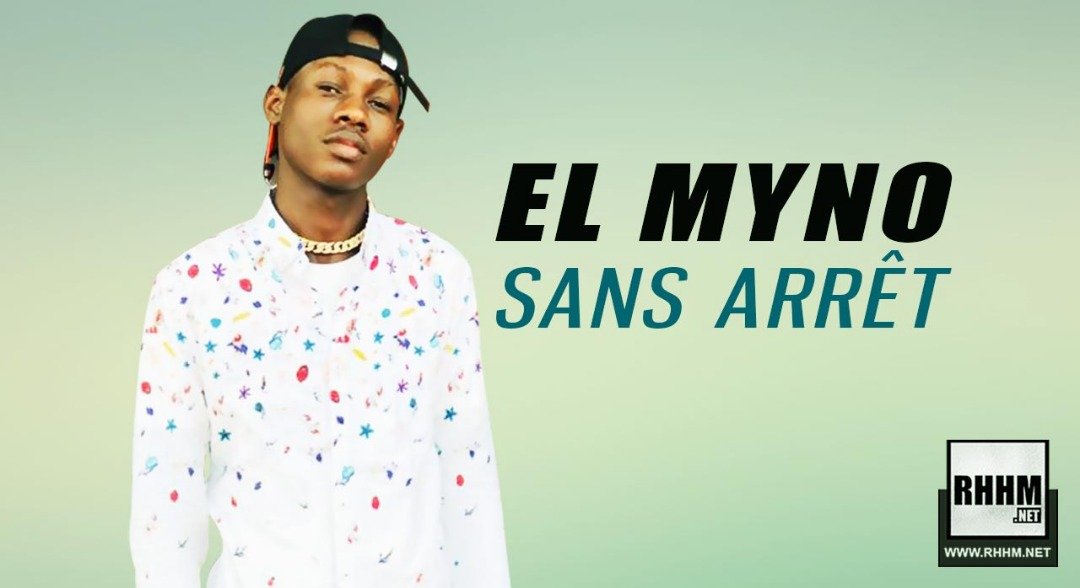 EL MYNO - SANS ARRÊT (2019)