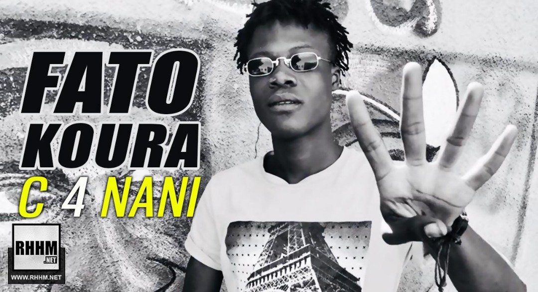FATO KOURA - C 4 NANI (2019)