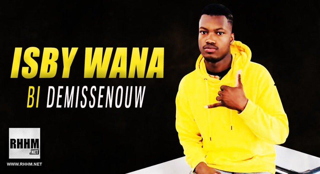 ISBY WANA - BI DEMISSENOUW (2019)
