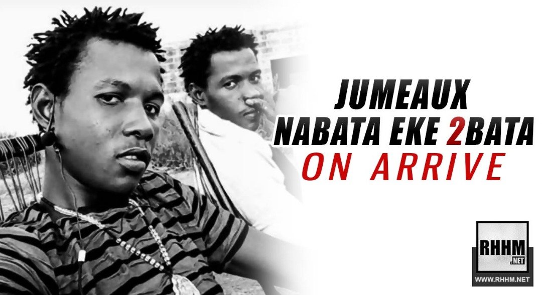 JUMEAUX NABATA EKE 2BATA - ON ARRIVE (2019)