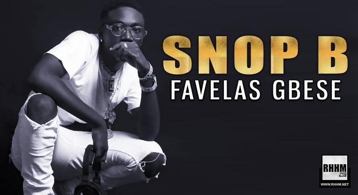 SNOP B - FAVELAS GBESE (2020)
