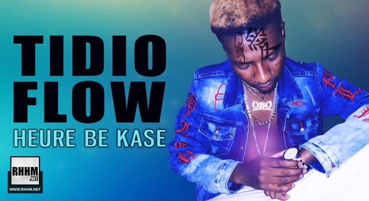 TIDIO FLOW - HEURE BE KASE (2020)