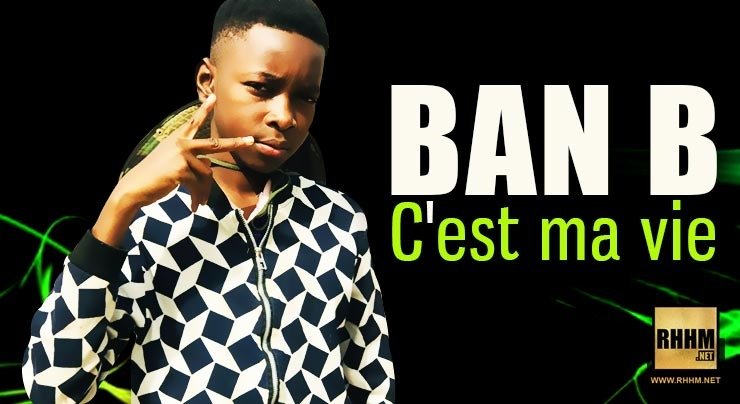 BAN B - C'EST LA VIE (2020)