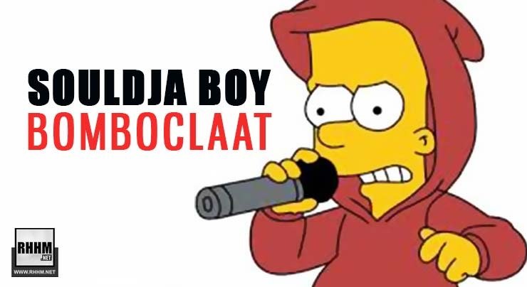 SOULDJA BOY - BOMBOCLAAT (2020)