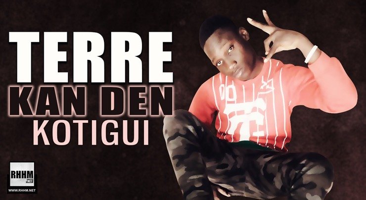 TERRE KAN DEN - KOTIGUI (2020)