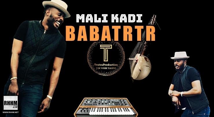 BABATRTR - MALI KADI (2020)