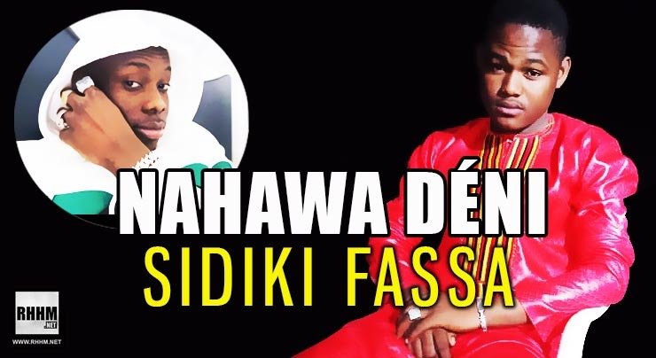 NAHAWA DÉNI - SIDIKI FASSA (2020)