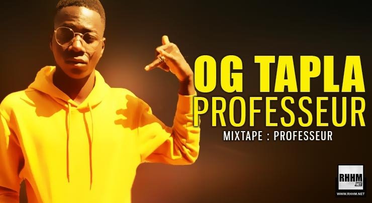 OG TAPLA - PROFESSEUR (2020)