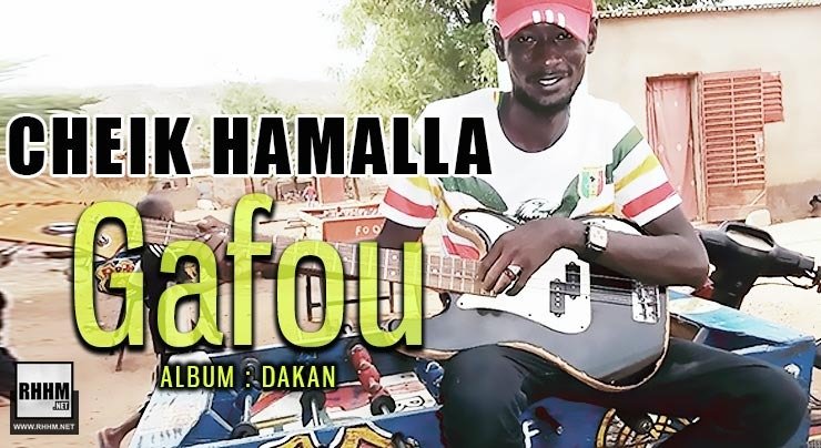 CHEIK HAMALLA - GAFOU (2020)