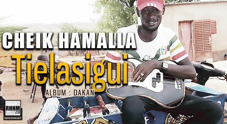 CHEIK HAMALLA - TIELASIGUI (2020)