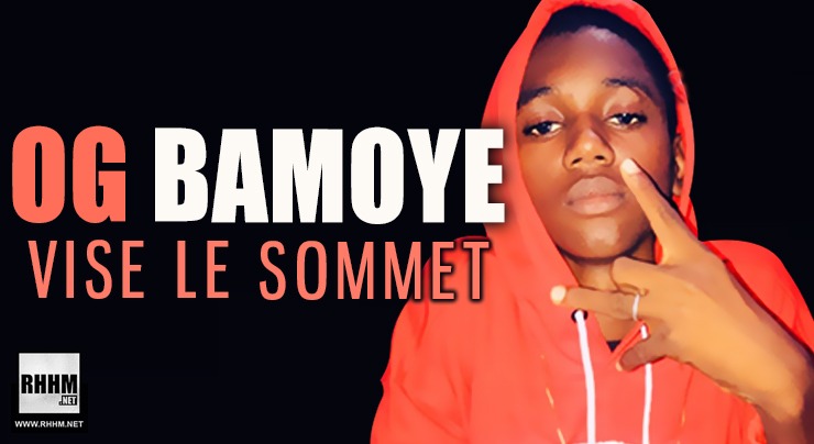 OG BAMOYE - VISE LE SOMMET (2020)