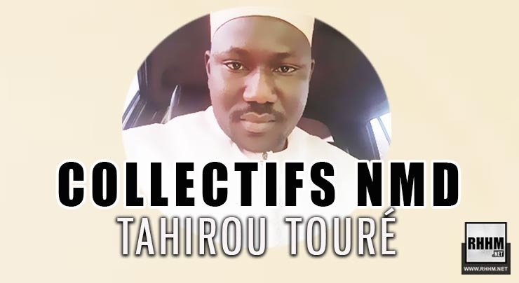 COLLECTIFS NMD - TAHIROU TOURÉ (2020)