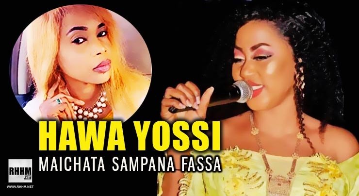 HAWA YOSSI - MAICHATA SAMPANA FASSA (2020)