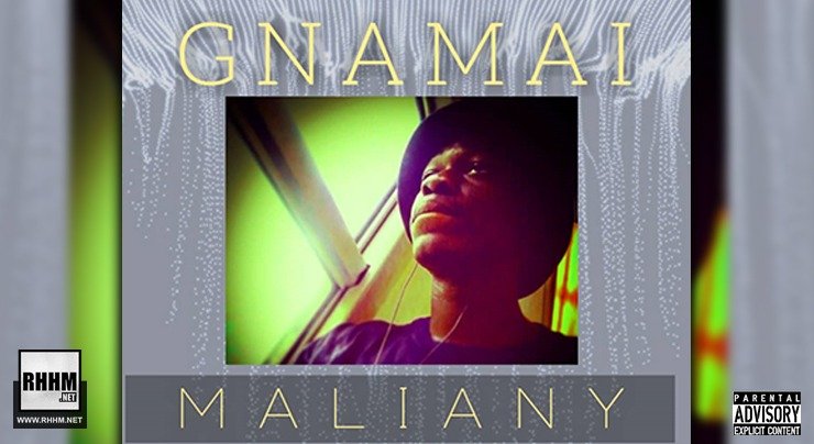 MALIANY - GNAMAI (2020)