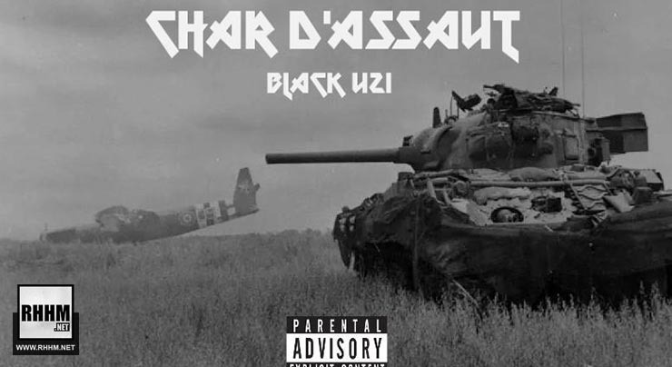 BLACK UZI - CHAR D'ASSAUT (2020)