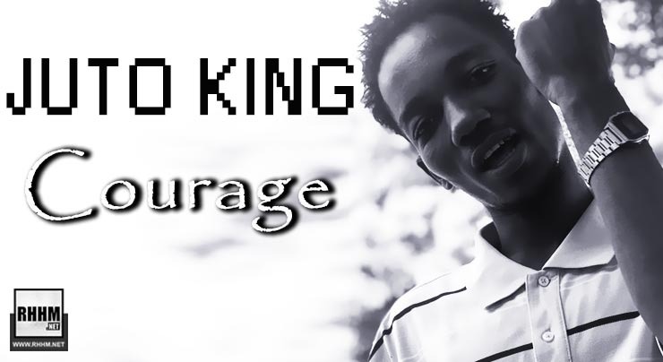 JUTO KING - COURAGE (2020)