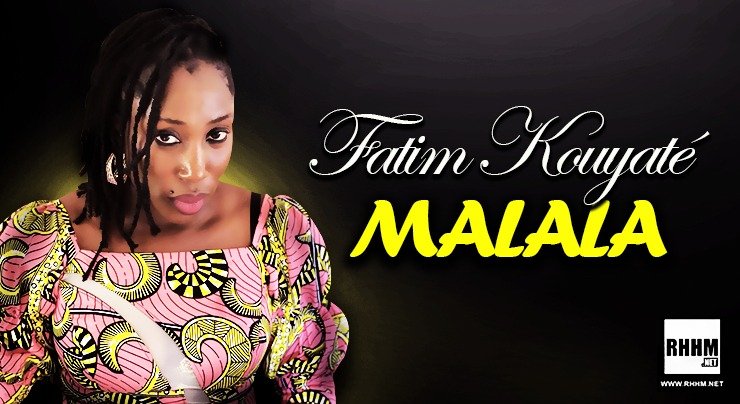 FATIM KOUYATÉ - MALALA (2020)