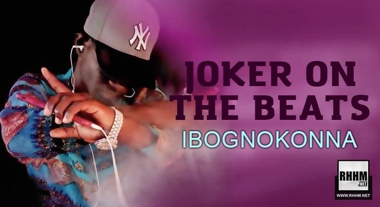 JOKER ON THE BEATS - IBOGNOKONNA (2020)