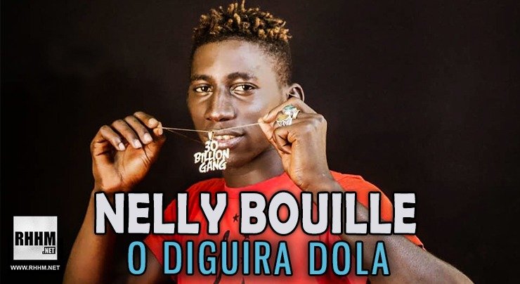 NELLY BOUILLE - O DIGUIRA DOLA (2020)