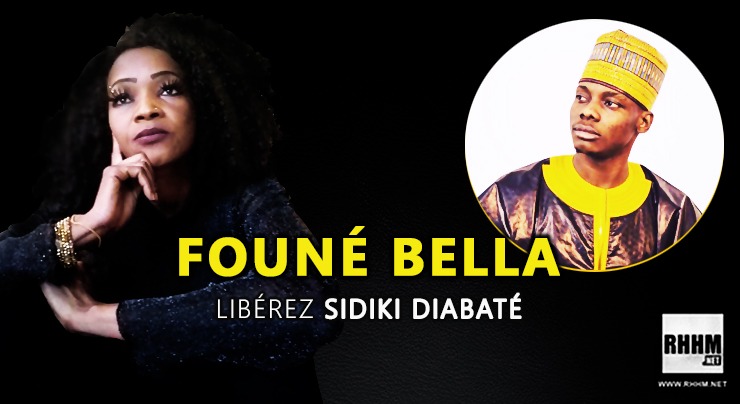FOUNÉ BELLA - LIBÉREZ SIDIKI DIABATÉ (2020)