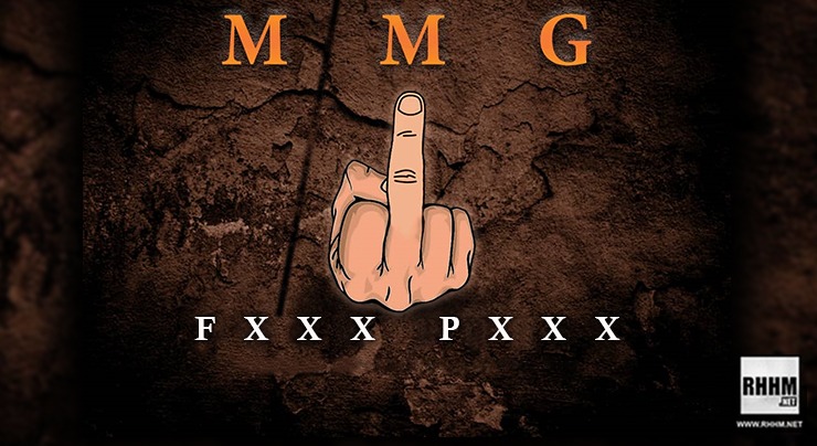 MMG - Fxxx Pxxx (2020)