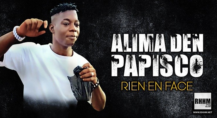 ALIMA DEN PAPISCO - RIEN EN FACE (2020)