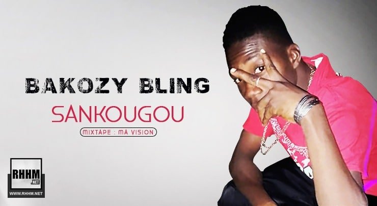 BAKOZY BLING - SANKOUGOU (2020)