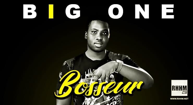 BIG ONE - BOSSEUR (2020)