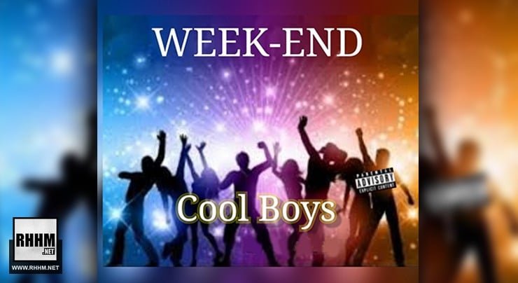 COOL BOYS - WEEK-END (2020)