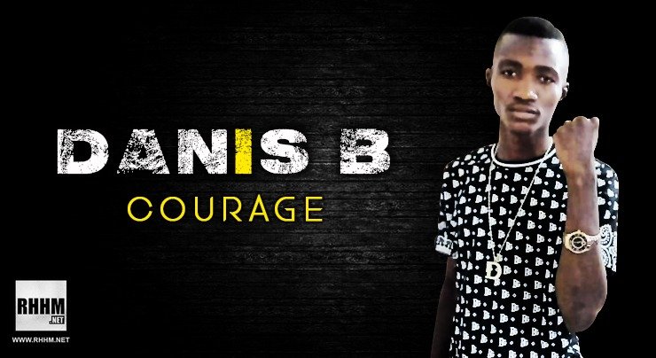 DANIS B - COURAGE (2020)