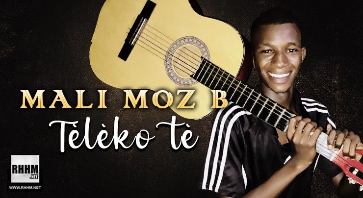 MALI MOZ B - KÈLÈKO TÈ (2020)